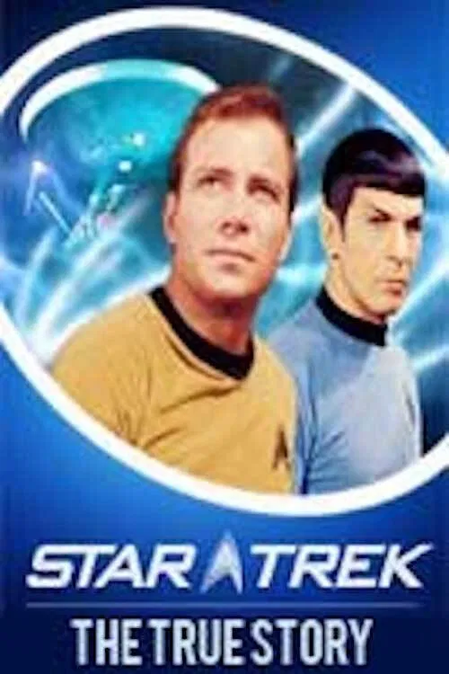 Movie poster for Star Trek: The True Story (2013)