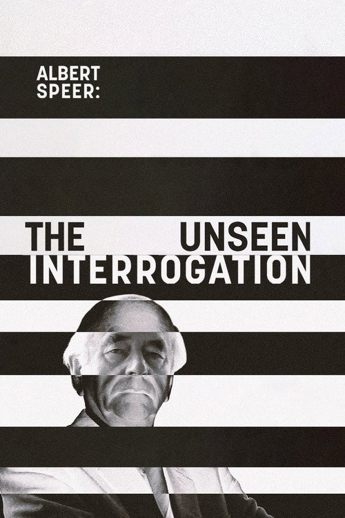 Movie poster for Albert Speer: The Unseen Interrogation (2025)