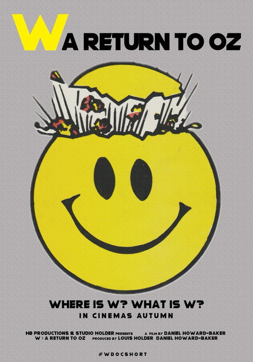 Movie poster for W : A Return to Oz (2025)