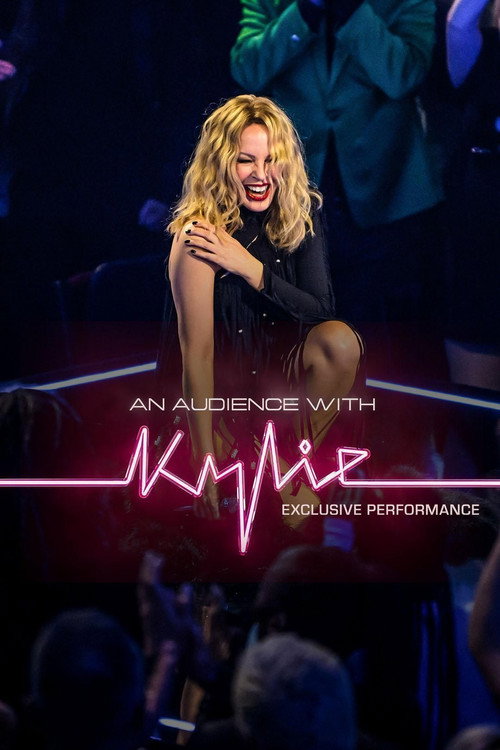 Movie poster for An Audience with Kylie: Exclusive performance (2023)