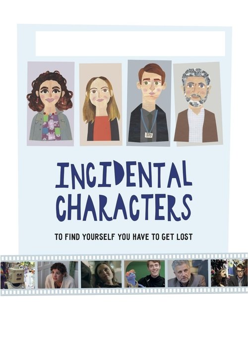 Movie poster for Incidental Characters (2020)