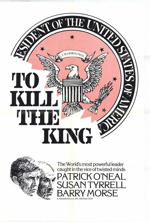 Movie poster for To Kill the King (1974)