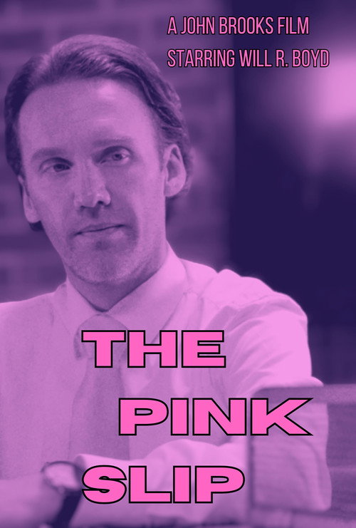 Movie poster for The Pink Slip (2023)
