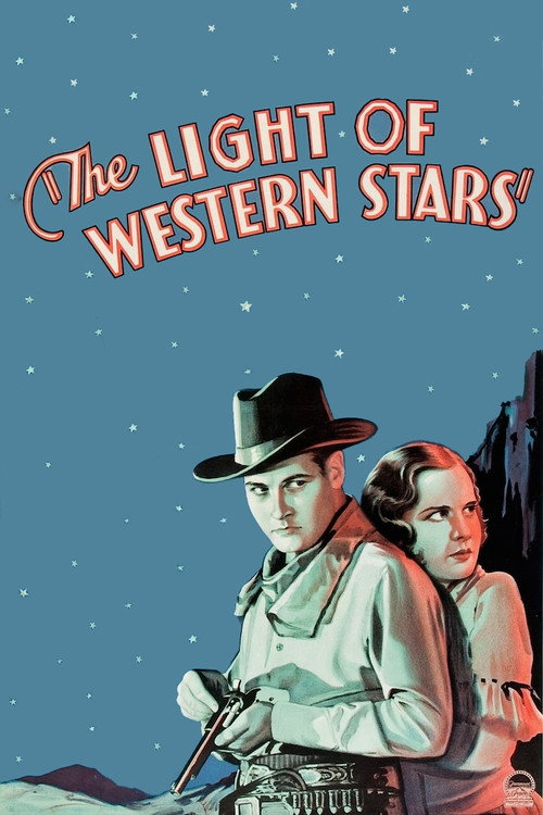 Movie poster for The Light of Western Stars (1930)