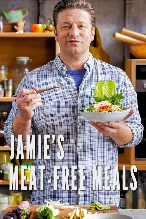 Series poster for Jamie's Meat-Free Meals (2019)