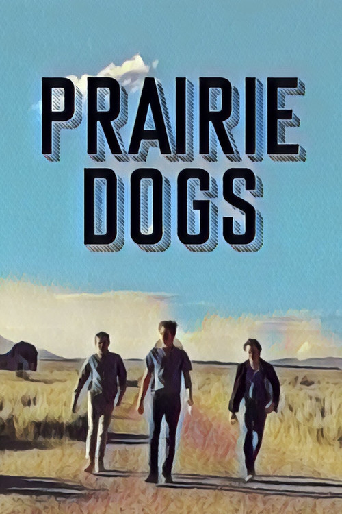 Movie poster for Prairie Dogs (2020)