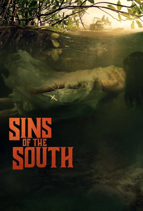 Series poster for Sins of the South (2024)