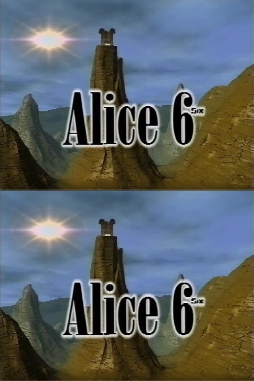 Series poster for Alice 6 (1995)