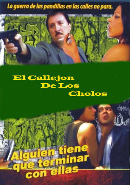 Movie poster for The Alley of the Cholos (2002)