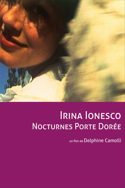 Movie poster for Irina Ionesco - Nocturnes Porte Dorée (2003)