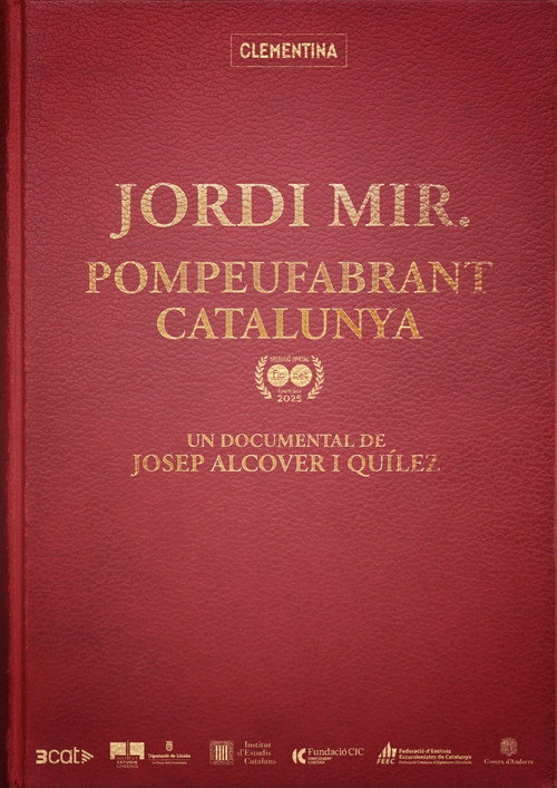 Movie poster for Jordi Mir. Pompeufabrant Catalunya (2025)