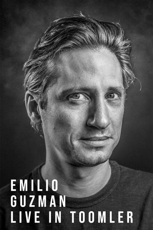 Movie poster for Emilio Guzman: Live in Toomler (2010)