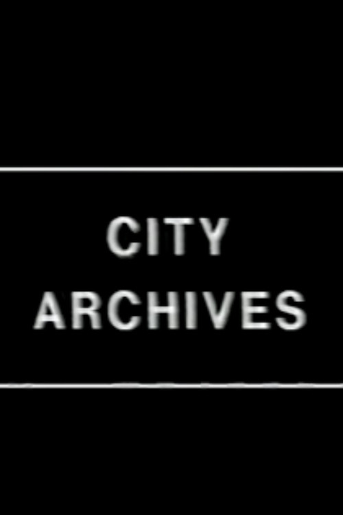 Movie poster for City Archives (1978)