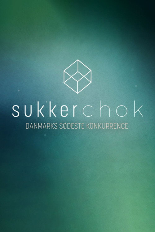 Series poster for Sukkerchok (2018)