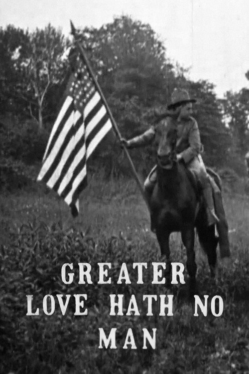 Movie poster for Greater Love Hath No Man (1911)