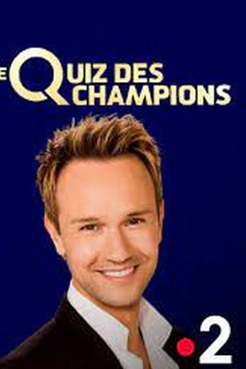 Le Quiz des champions poster