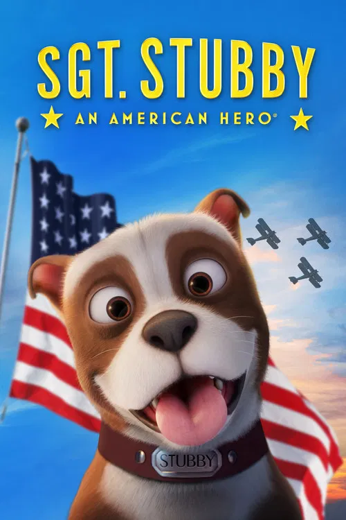 Movie poster for Sgt. Stubby: An American Hero (2018)