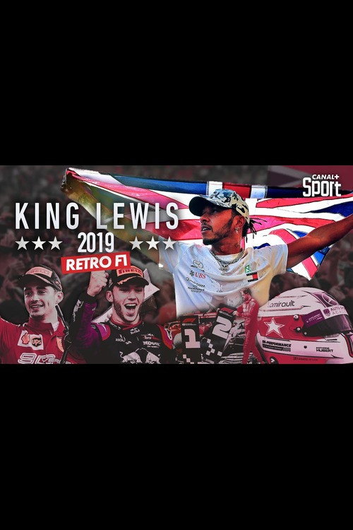 Movie poster for Rétro F1 2019 :  King Lewis (2019)