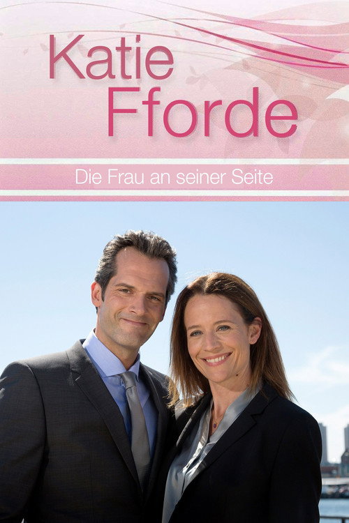 Movie poster for Katie Fforde: Die Frau an seiner Seite (2016)
