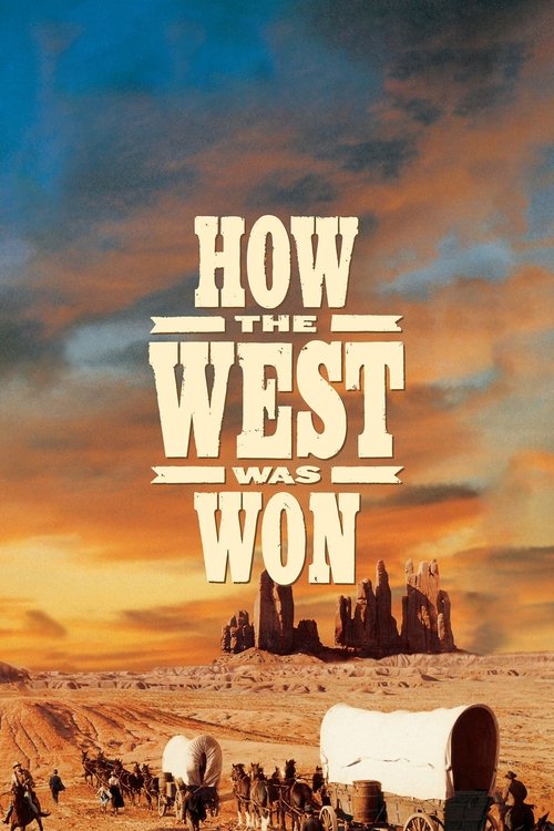 Movie poster for How the West Was Won (1962)