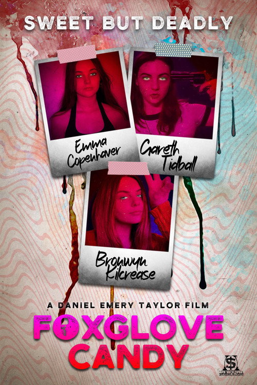 Movie poster for Foxglove Candy