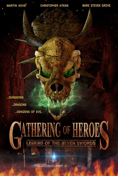 Movie poster for Gathering of Heroes: Legend of the Seven Swords (2018)