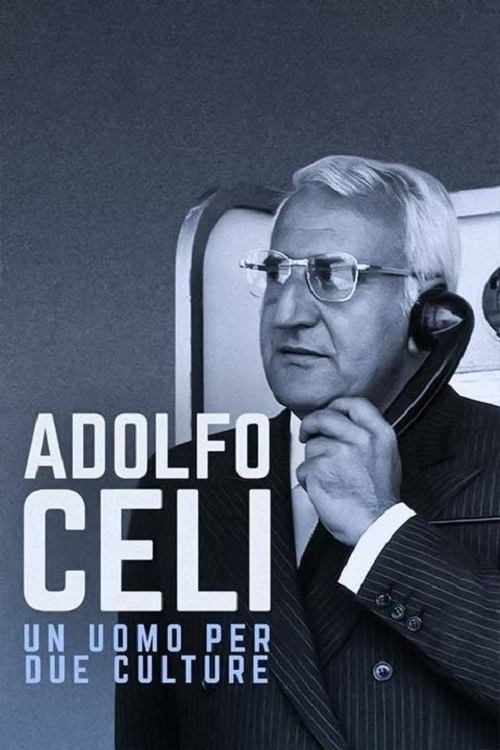 Movie poster for Adolfo Celi, a Man for Two Worlds (2006)