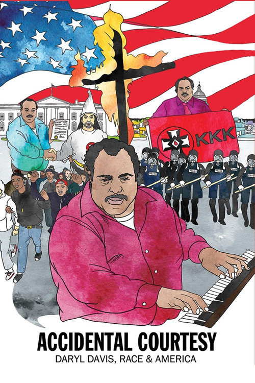 Movie poster for Accidental Courtesy: Daryl Davis, Race & America (2016)