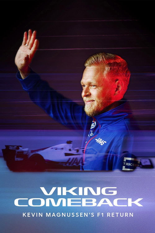 Movie poster for Viking Comeback: Kevin Magnussen's F1 Return (2022)