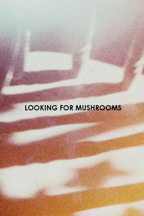 Movie poster for Looking for Mushrooms (1996)