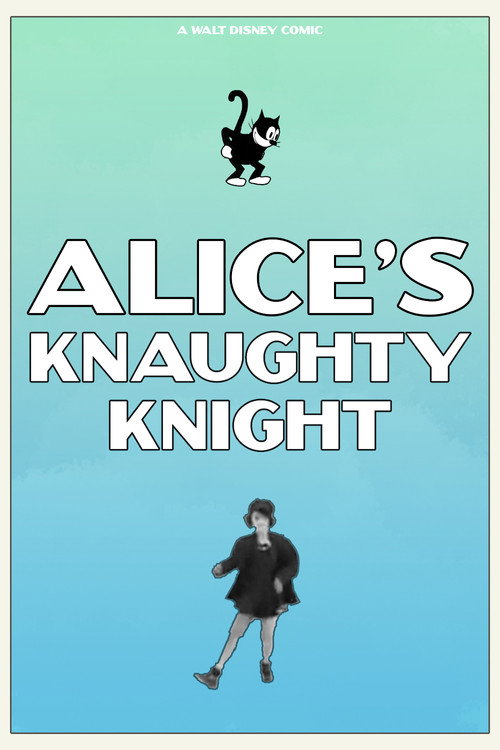 Movie poster for Alice's Knaughty Knight (1927)