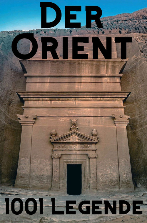 Movie poster for Der Orient - 1001 Legende (2024)
