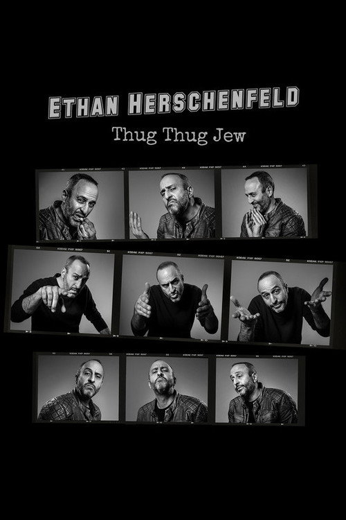 Movie poster for Ethan Herschenfeld: Thug Thug Jew (2021)