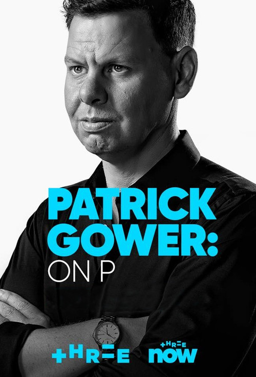 Patrick Gower: On P poster