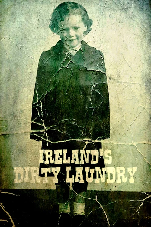 Movie poster for Ireland's Dirty Laundry (2022)