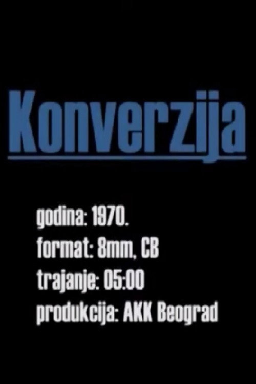 Movie poster for Conversion (1970)