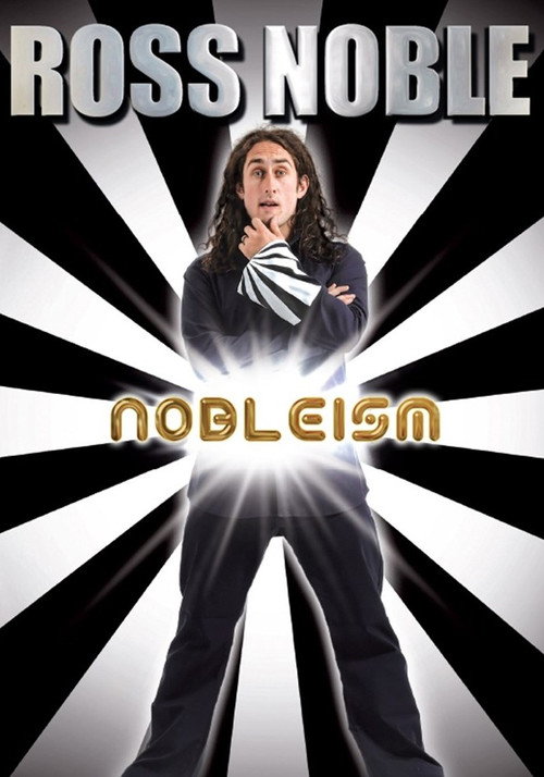 Movie poster for Ross Noble: Nobleism (2009)