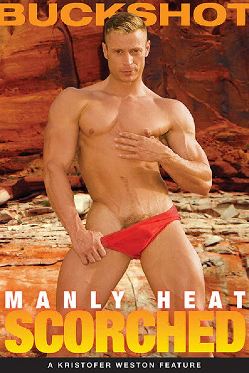 Movie poster for Manly Heat: Scorched (2006)