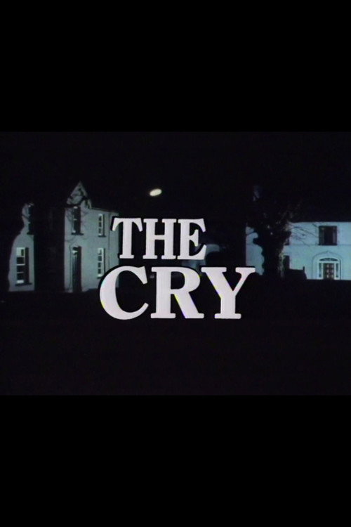 Movie poster for The Cry (1984)
