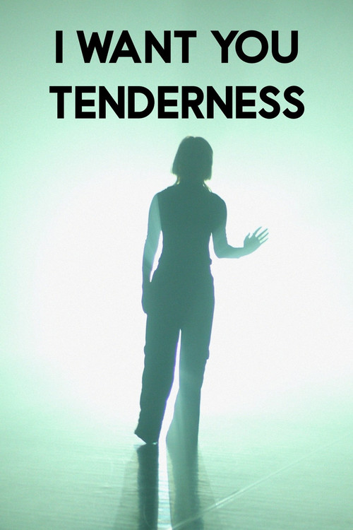 Movie poster for I want you tenderness (2026)