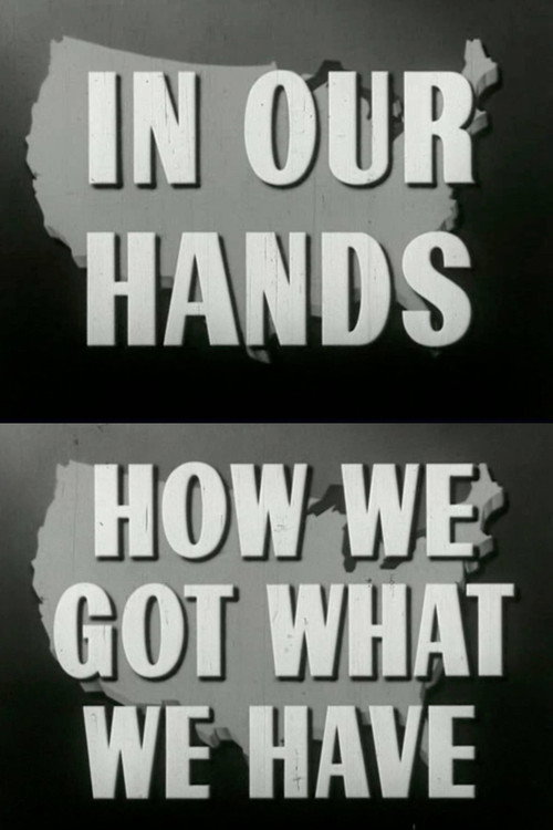 Movie poster for How We Got What We Have (1950)