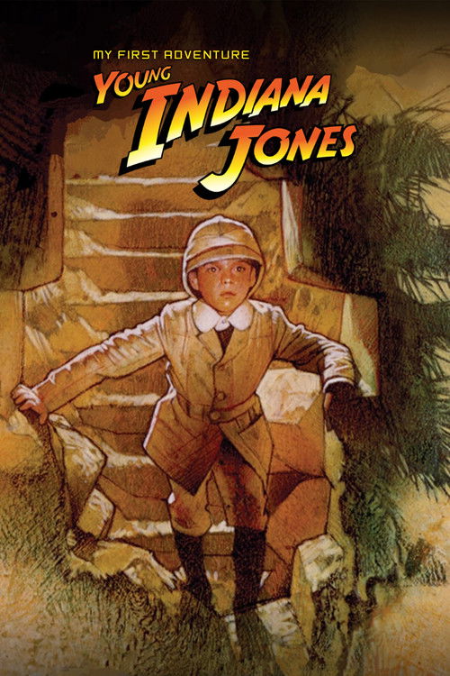 Movie poster for The Adventures of Young Indiana Jones: My First Adventure (2000)