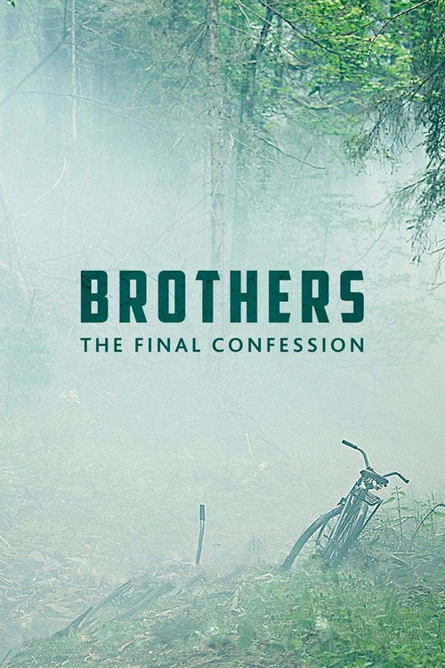 Movie poster for Brothers. The Final Confession (2014)
