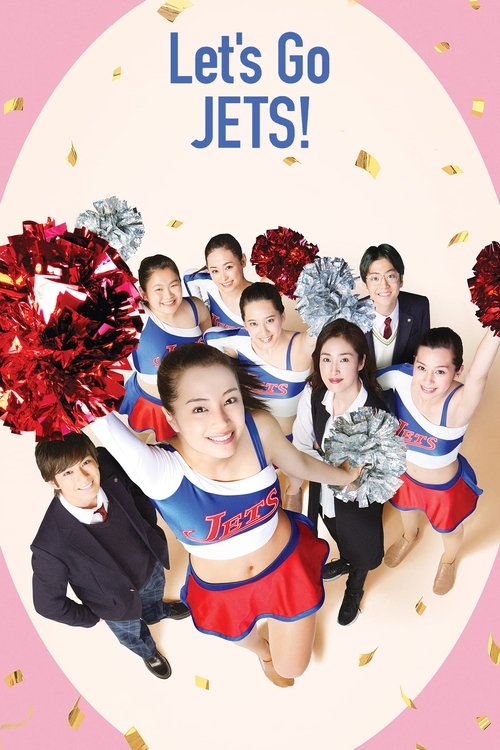 Movie poster for Let's Go, Jets! (2017)