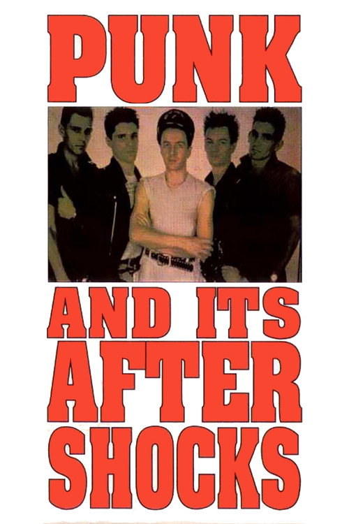 Movie poster for Punk and Its Aftershocks (1980)