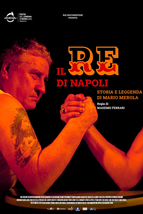 Movie poster for Il Re di Napoli - Storia e leggenda di Mario Merola (2024)