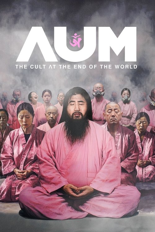 Movie poster for AUM: The Cult at the End of the World (2025)