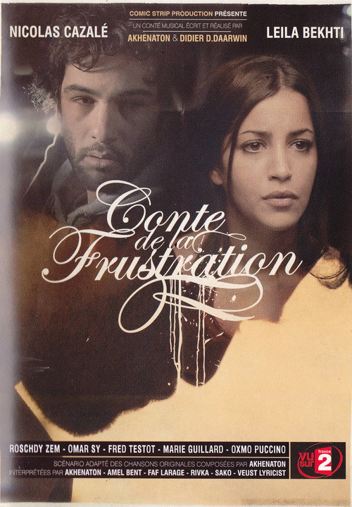 Movie poster for Conte de la frustration (2010)
