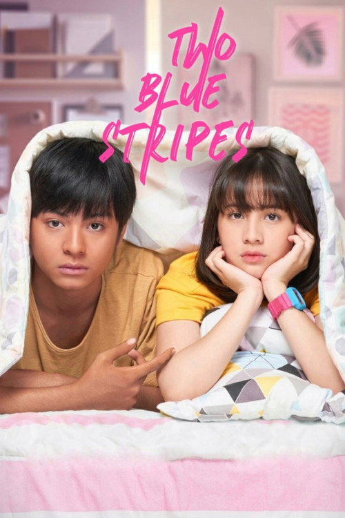 Movie poster for Two Blue Stripes (2019)