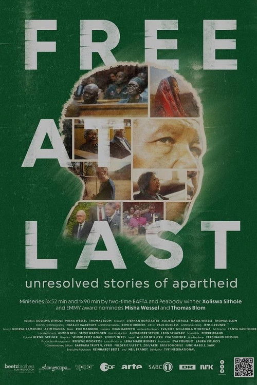 Free at Last. Unresolved Stories of Apartheid poster